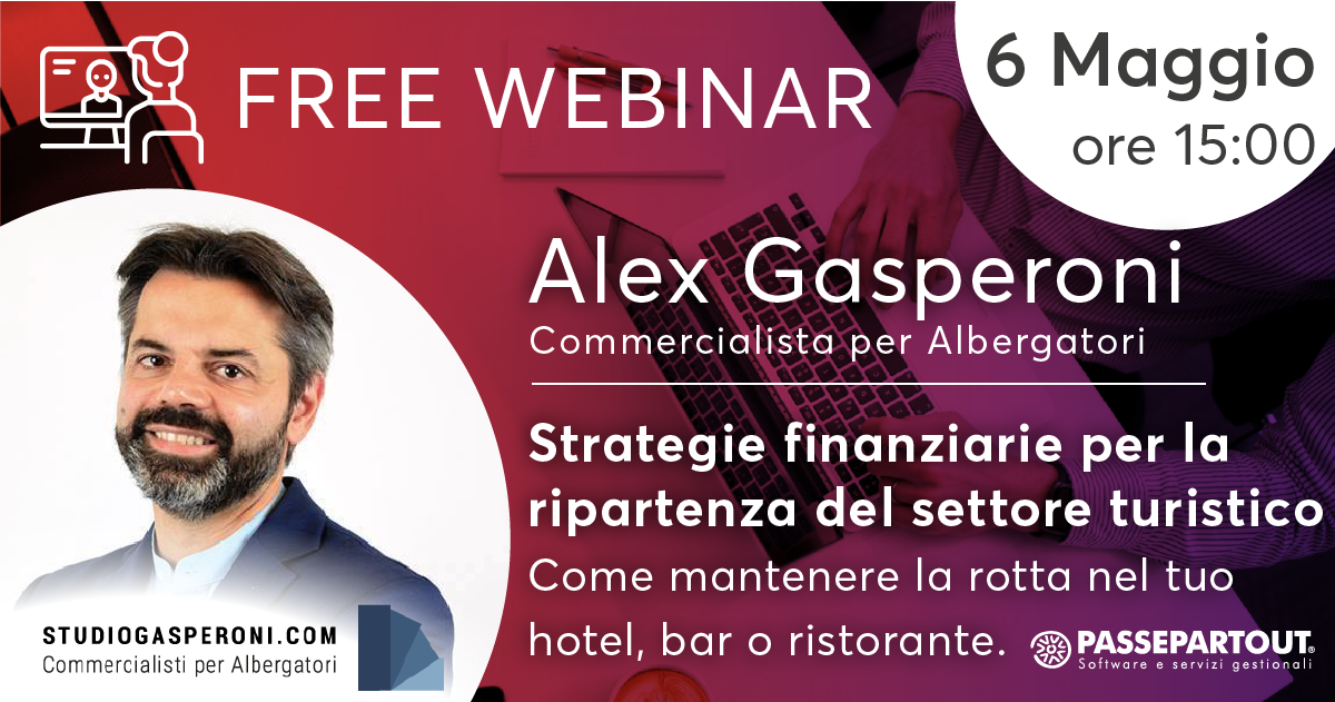 WEBINAR GRATUITO - STRATEGIE FINANZIARIE PER LA RIPARTENZA NEL SETTORE TURISTICO